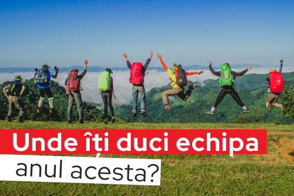 12 locații pentru team building în România. Cele mai frumoase locuri din toate zonele țării