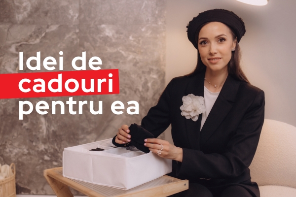 Cadouri pentru femei sofisticate